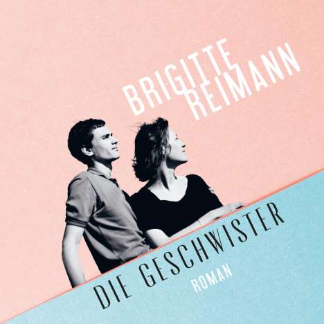 Brigitte Reimann: Die Geschwister, MP3-CD