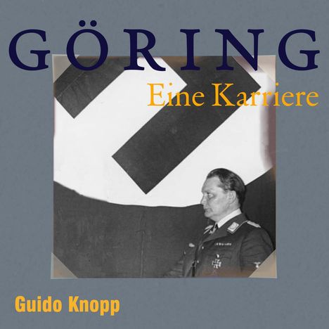 Guido Knopp: Göring, LP