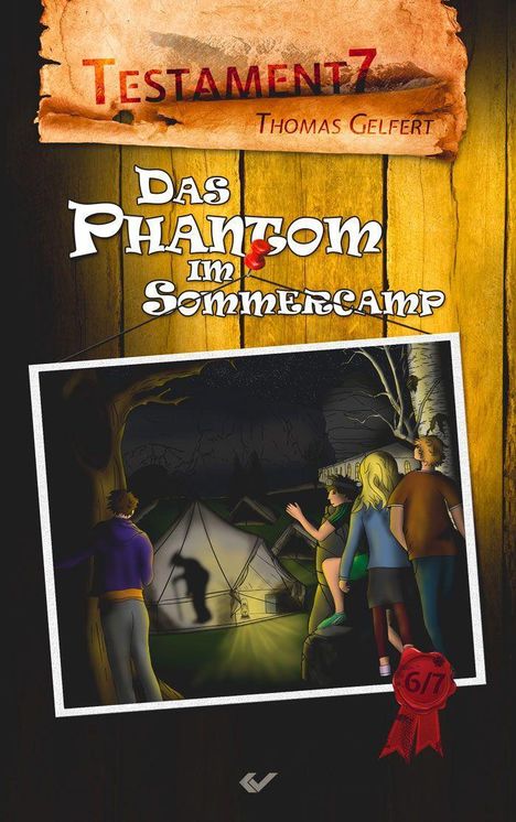 Thomas Gelfert: Testament7: Das Phantom im Sommercamp, Buch