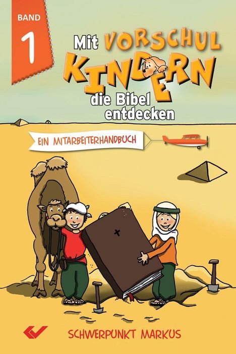 Mit Vorschulkindern die Bibel entdecken Band 1, Buch