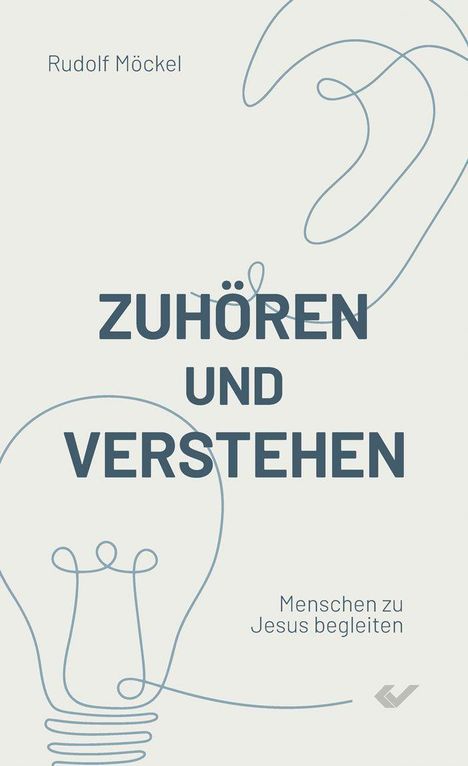 Rudolf Möckel: Zuhören und verstehen, Buch