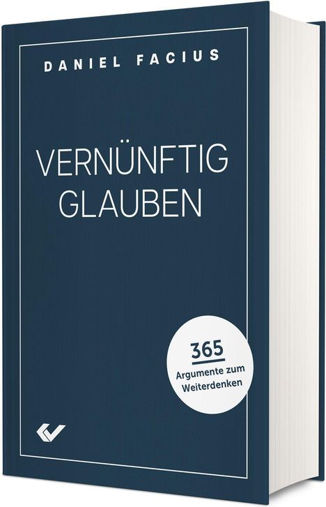 Daniel Facius: Vernünftig glauben, Buch