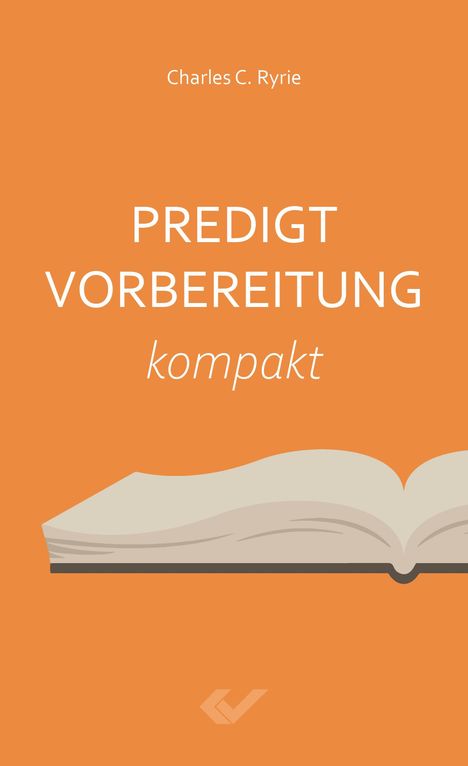 Charles C. Ryrie: Predigtvorbereitung, Buch