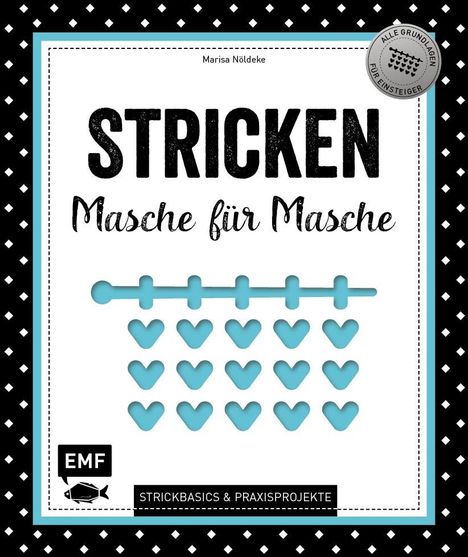 Marisa Nöldeke: Stricken - Masche für Masche, Buch
