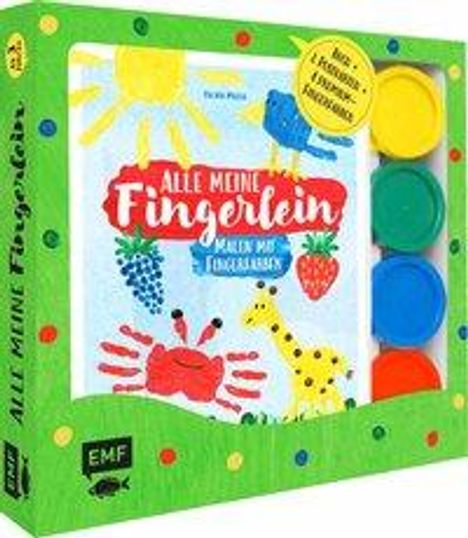 Pia von Miller: Miller, P: Alle meine Fingerlein: Malen mit Fingerfarben/Set, Buch