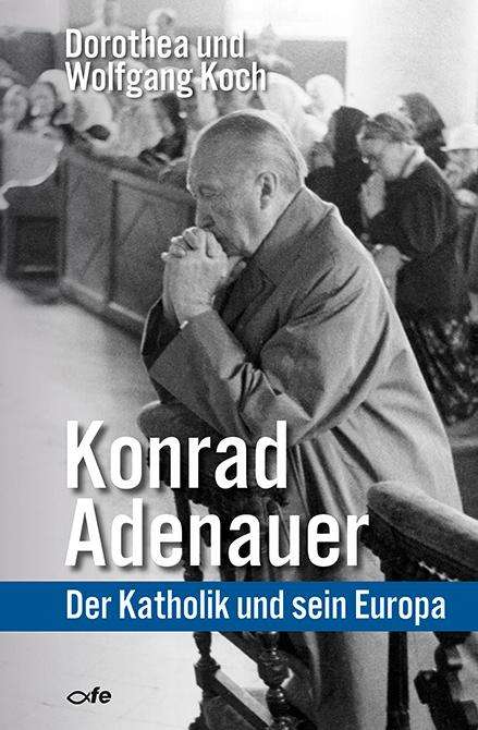 Dorothea Koch: Konrad Adenauer, Buch