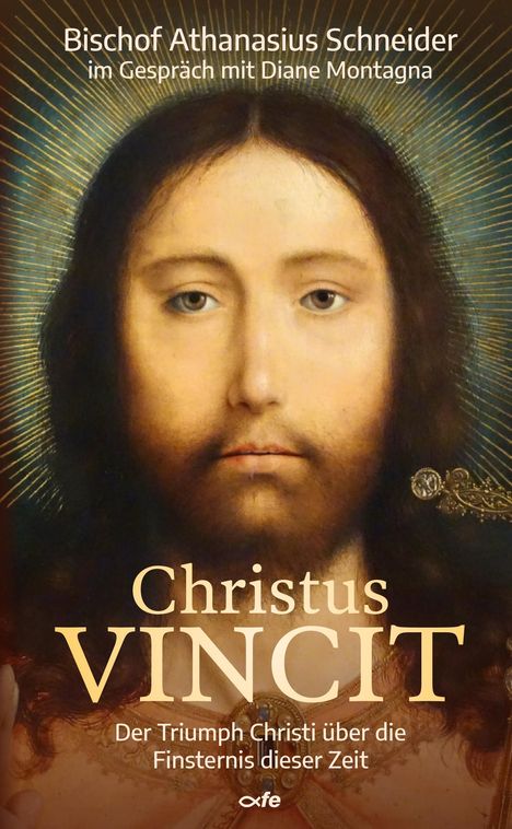 Athanasius Schneider: Schneider, A: Christus VINCIT, Buch