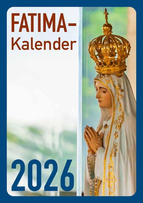 Fe-Medienverlag: Fatima-Kalener 2026, Kalender