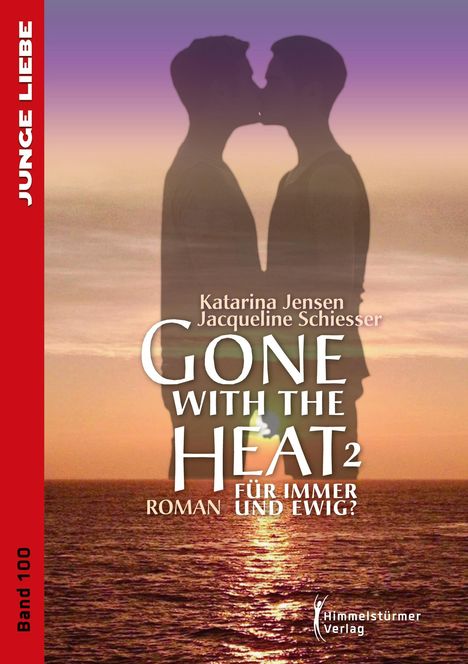 Katarina Jensen: Gone with the Heat 2, Buch