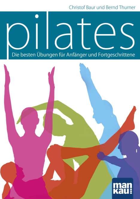 Christof Baur: Baur, C: Pilates, Buch