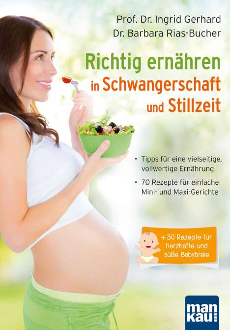 Ingrid Gerhard: Richtig ernähren in Schwangerschaft und Stillzeit, Buch