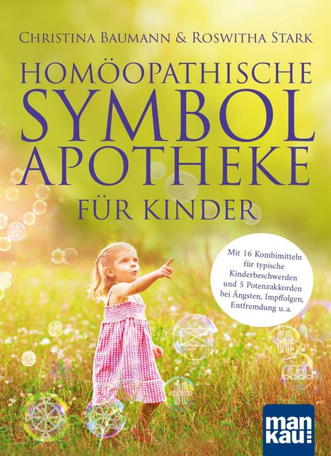 Christina Baumann: Homöopathische Symbolapotheke für Kinder, Buch