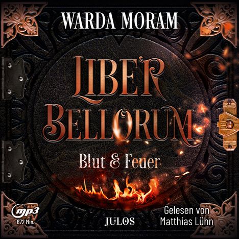 Warda Moram: Liber bellorum 01. Hörbuch, MP3-CD