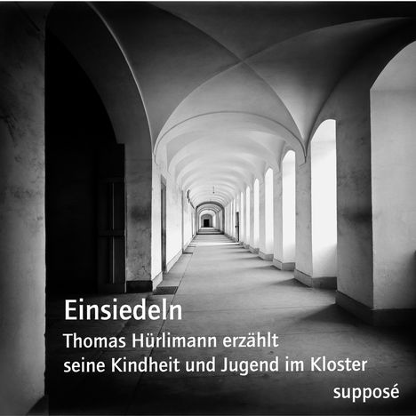 Thomas Hürlimann: Einsiedeln, CD