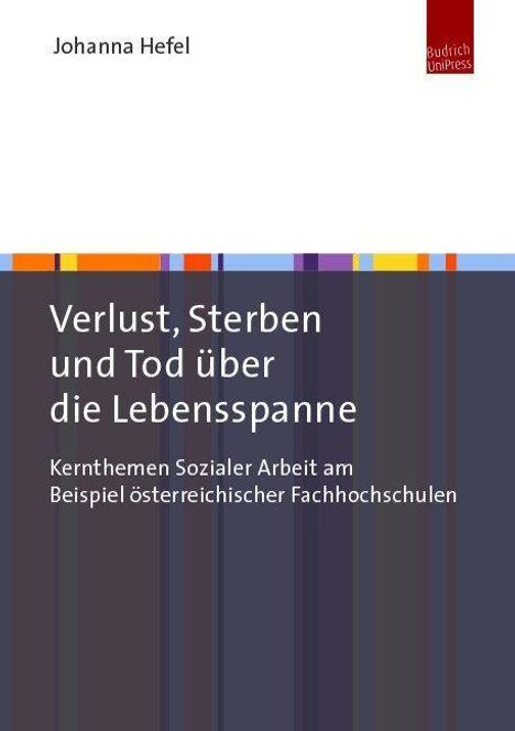 Johanna Hefel: Verlust, Sterben und Tod über die Lebensspanne, Buch