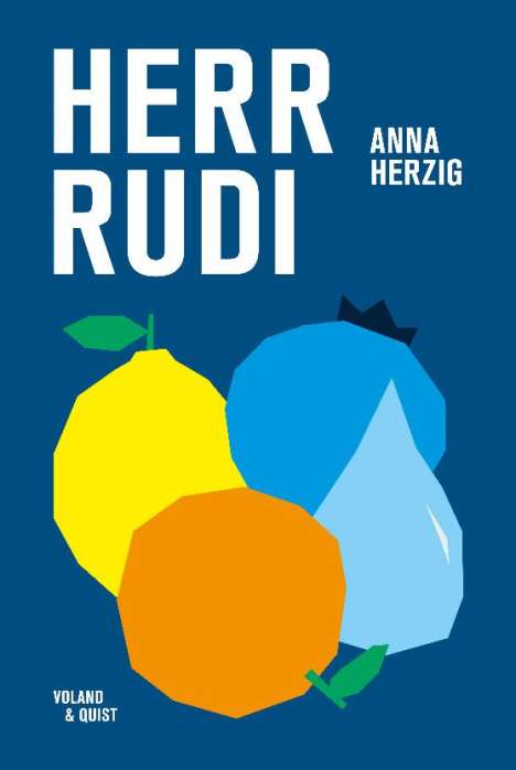 Anna Herzig: Herr Rudi, Buch