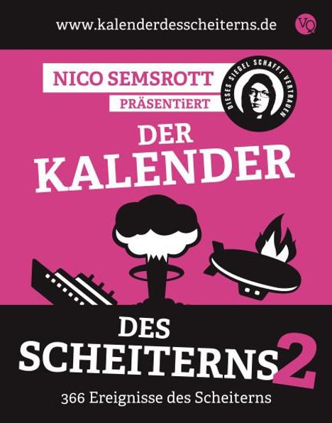 Nico Semsrott: Der Kalender des Scheiterns 2, Kalender