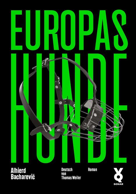 Alhierd Bacharevi¿: Europas Hunde, Buch