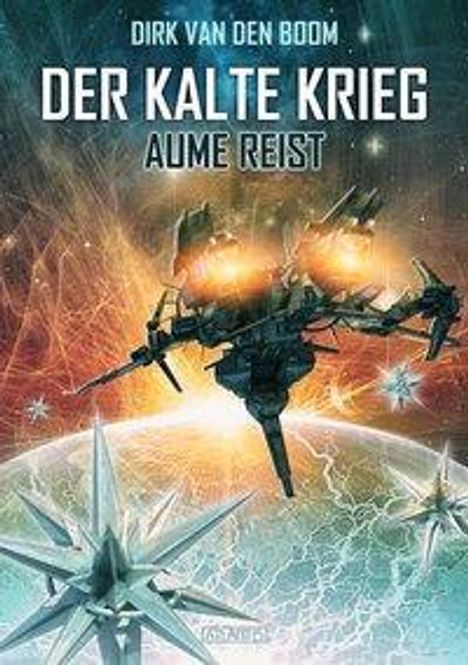 Dirk van den Boom: Boom, D: Aume - Der Kalte Krieg 2, Buch