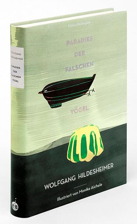 Wolfgang Hildesheimer: Paradies der falschen Vögel, Buch