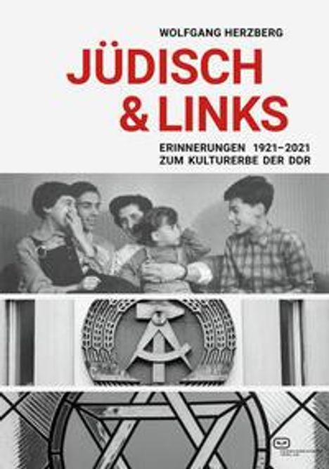 Wolfgang Herzberg: Jüdisch & Links, Buch