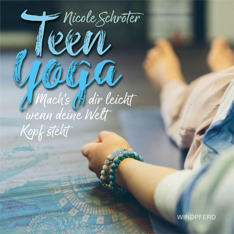 Nicole Schröter: Teen Yoga, Buch