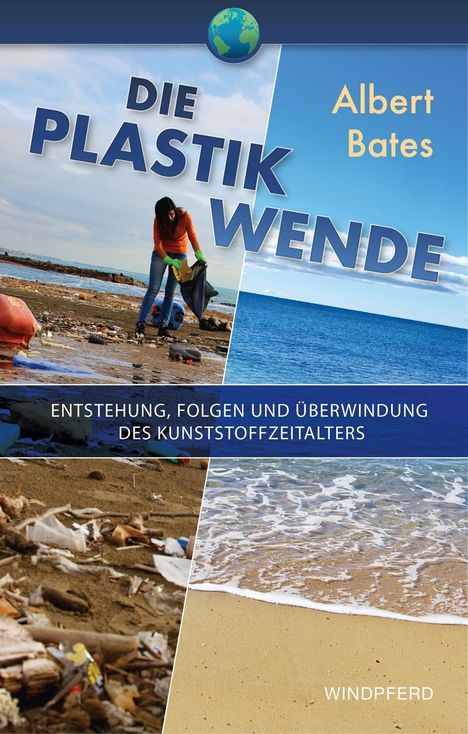 Albert Bates: Bates, A: Plastik-Wende, Buch
