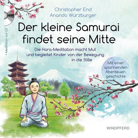 Christopher End: Der kleine Samurai findet seine Mitte, Buch