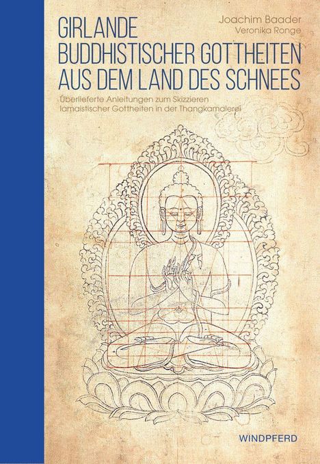 Joachim Baader: Girlande buddhistischer Gottheiten aus dem Land des Schnees, Buch
