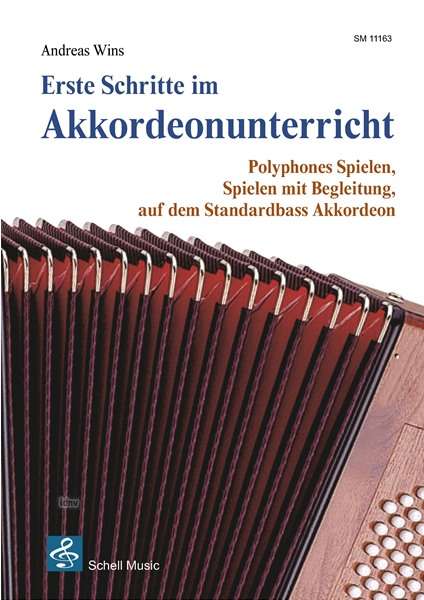 Andreas Wins: Wins, A: Erste Schritte im Akkordeonunterricht, Buch