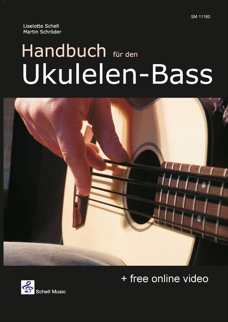 Liselotte Schell: Handbuch für den Ukulelen-Bass, Buch