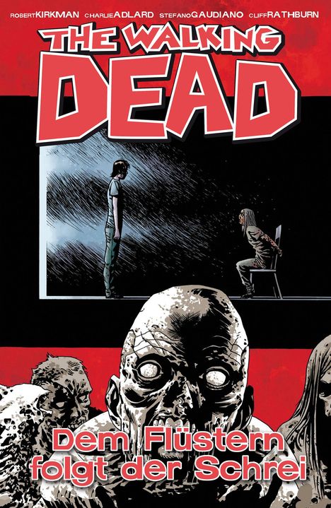 Robert Kirkman: The Walking Dead 23: Dem Flüstern folgt der Schrei, Buch