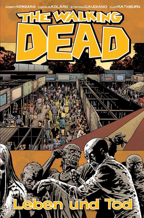 Robert Kirkman: The Walking Dead 24: Leben und Tod, Buch