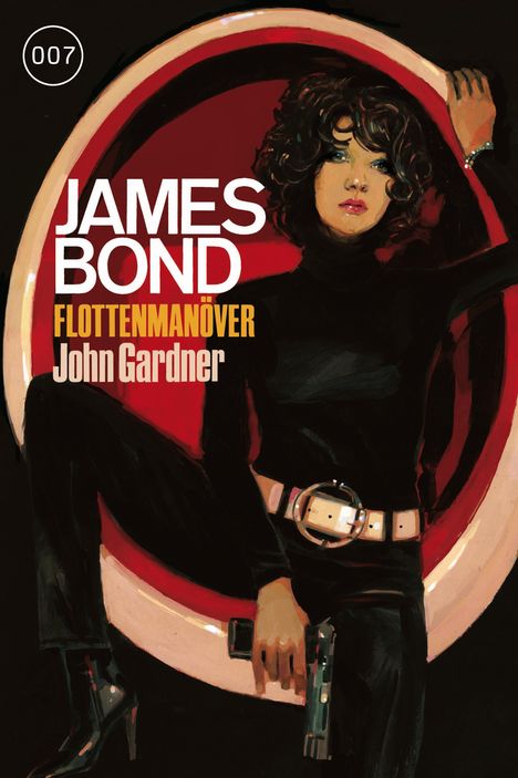 John Gardner (1917-2011): James Bond 23: Flottenmanöver, Buch