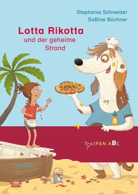 Stefanie Schneider: Lotta Rikotta und der geheime Strand, Buch