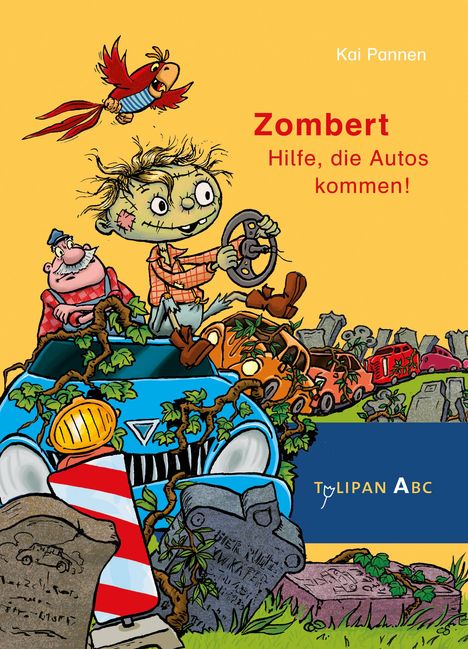 Kai Pannen: Zombert - Hilfe, die Autos kommen!, Buch