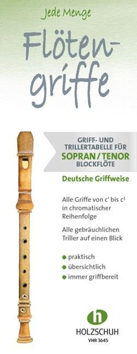 Jede Menge Flötengriffe, Griff- / Trillertabelle, Sopran- / Tenorblockflöte, deutsche Griffweise, Noten
