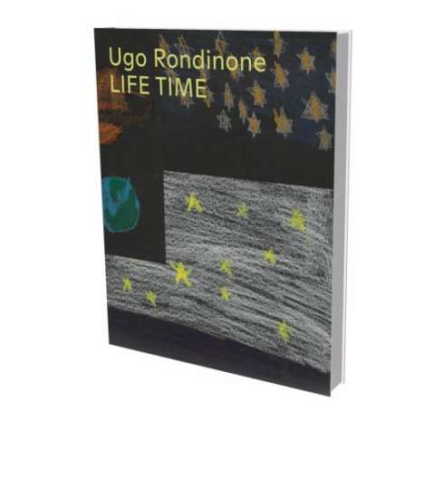 Ugo Rondinone: Life Time, Buch