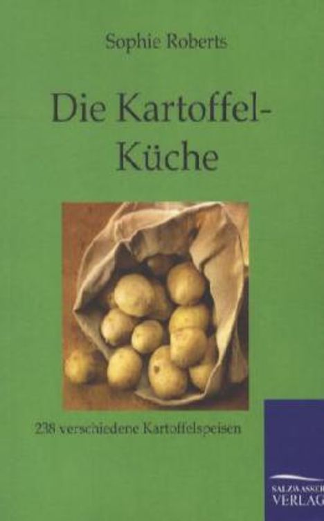 Sophie Roberts: Die Kartoffel-Küche, Buch