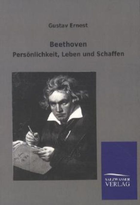 Gustav Ernest: Beethoven, Buch