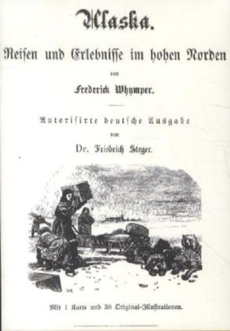 Frederick Whymper: Alaska, Buch