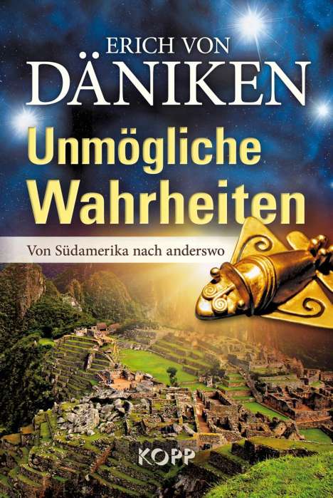 Erich von Däniken: Unmögliche Wahrheiten, Buch