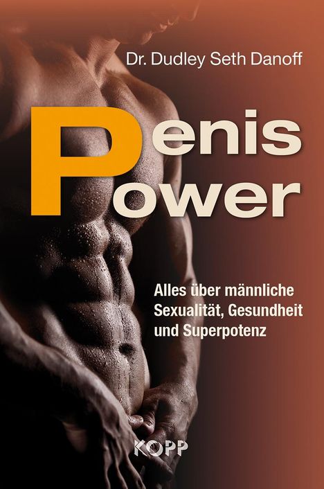 Dudley Seth Danoff: Danoff, D: Penis Power, Buch
