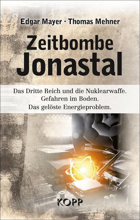Edgar Mayer: Zeitbombe Jonastal, Buch