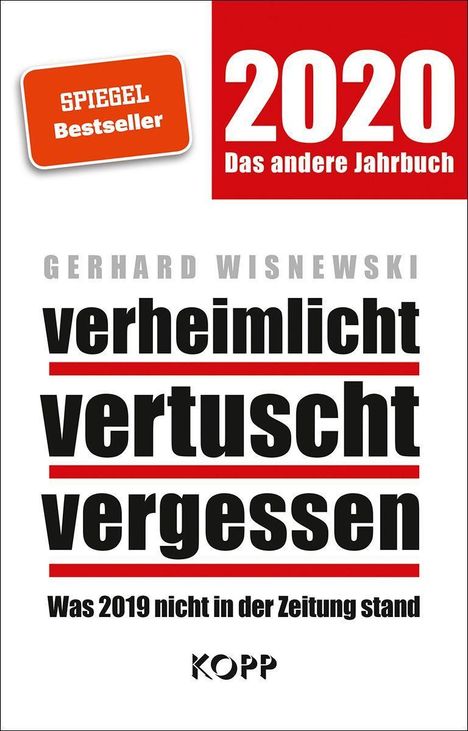 Gerhard Wisnewski: verheimlicht - vertuscht - vergessen 2020, Buch