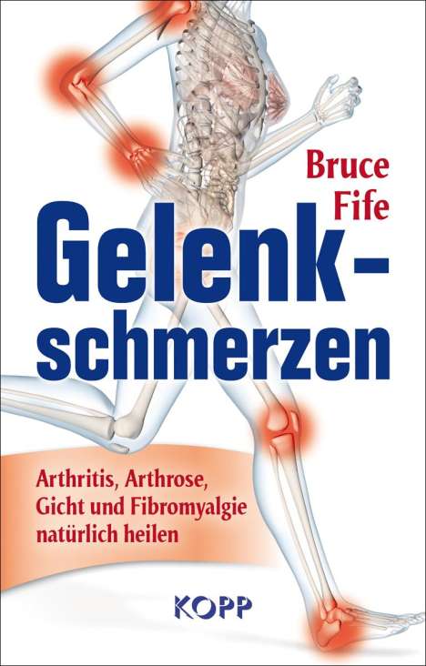 Bruce Fife: Gelenkschmerzen, Buch