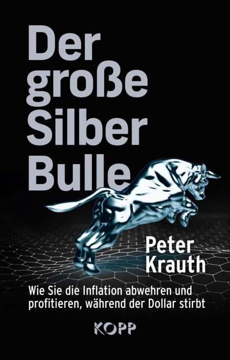 Peter Krauth: Der große Silber-Bulle, Buch