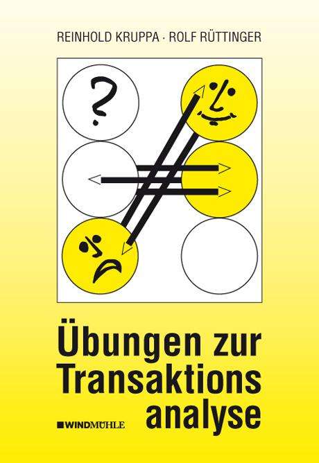 Rolf Rüttinger: Übungen zur Transaktionsanalyse, Buch