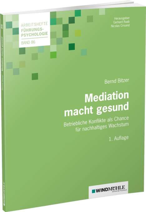 Bernd Bitzer: Bitzer, B: Mediation macht gesund, Buch