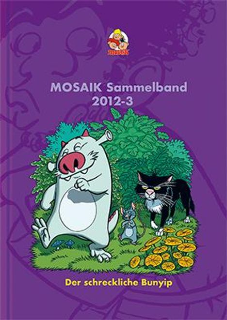 Mosaik Team: MOSAIK Sammelband 111 Hardcover, Buch